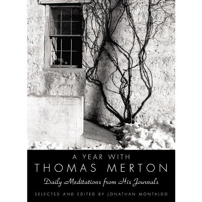 A Year with Thomas Merton - (Hardcover)