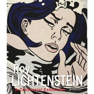Roy Lichtenstein - by  Klaus Albrecht Schröder & Gunhild Bauer (Hardcover) - 1 of 1