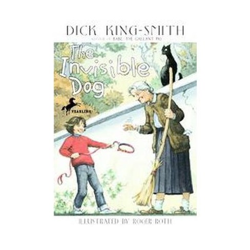 The Invisible Dog - By Dick King-smith (paperback) : Target