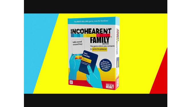 Incohearent Family Edition Game By What Do You Meme?, 2 of 10, play video