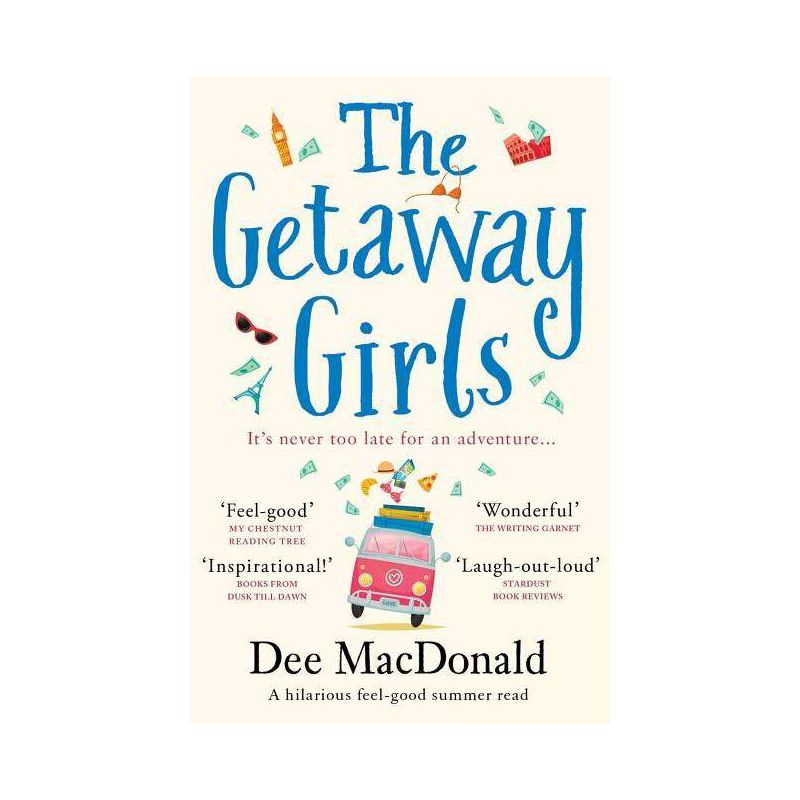 The Getaway Girls - by  Dee MacDonald (Paperback), 1 of 2