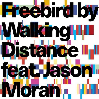 Walking Distance - Freebird (CD)