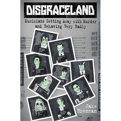 Disgraceland - by  Jake Brennan (Hardcover)