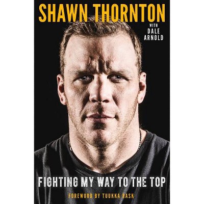 Shawn Thornton - By Shawn Thornton & Dale Arnold (hardcover) : Target