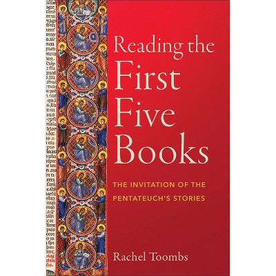 Reading the First Five Books - by Rachel Toombs