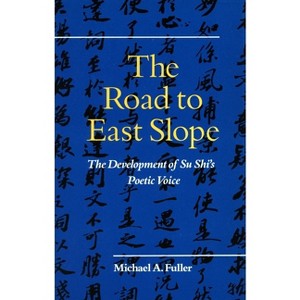 The Road to East Slope - by  Michael A Fuller (Hardcover) - 1 of 1