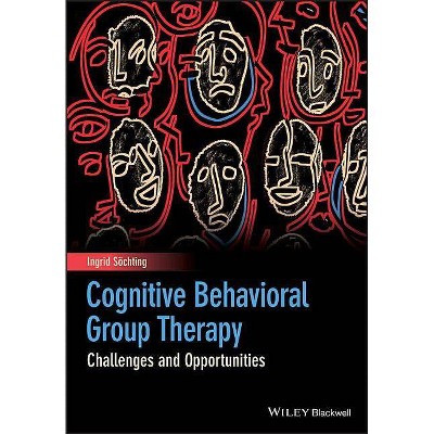 Cognitive Behavioral Group The - by  Ingrid Sochting (Paperback)