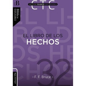 Libro de Los Hechos - by  F F Bruce (Paperback) - 1 of 1