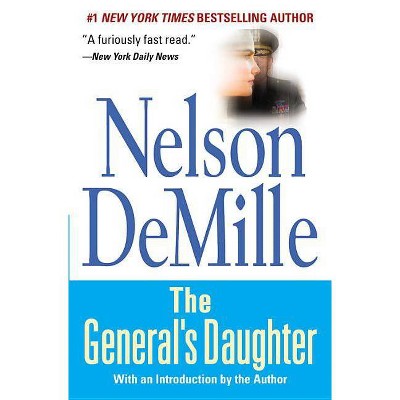 The General's Daughter - by  Nelson DeMille (Paperback)