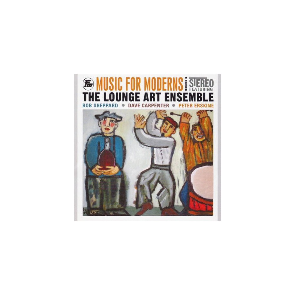 The Lounge Art Ensemble - Music for Moderns (CD)