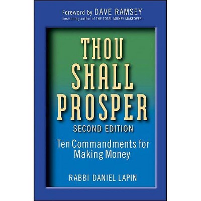 Thou Shall Prosper - 2nd Edition by  Daniel Lapin (Hardcover)