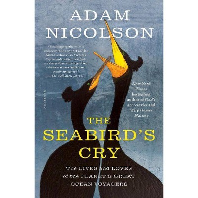 The Seabird's Cry - by  Adam Nicolson (Paperback)