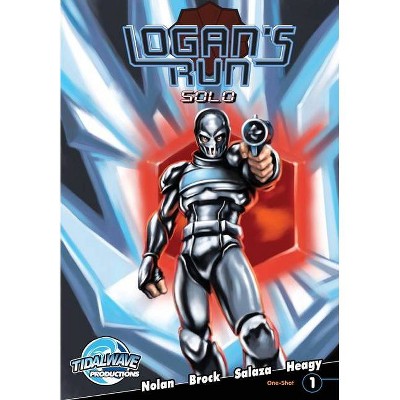 Logan's Run - by  William F Nolan & Jason Brock (Paperback)