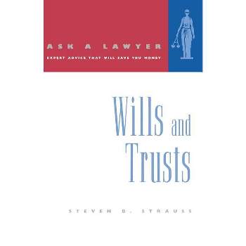 Ask a Lawyer - by  Steven D Strauss (Paperback)