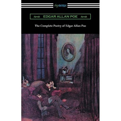 The Complete Poetry of Edgar Allan Poe - (Paperback)