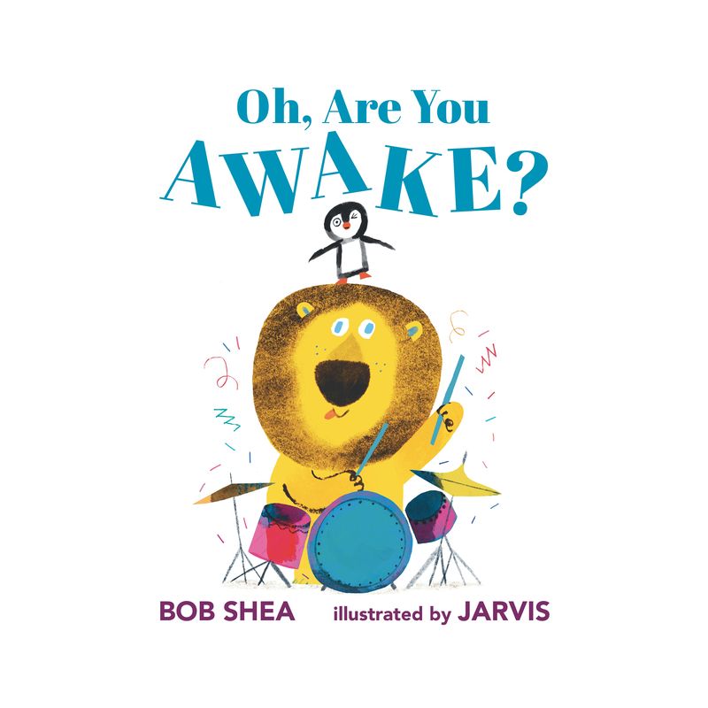 Oh, Are You Awake? - by  Bob Shea (Hardcover), 1 of 2