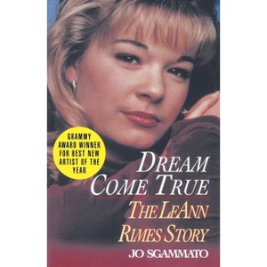 Dream Come True - by  Jo Sgammato (Paperback) - 1 of 1