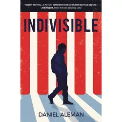 Indivisible - by  Daniel Aleman (Paperback)