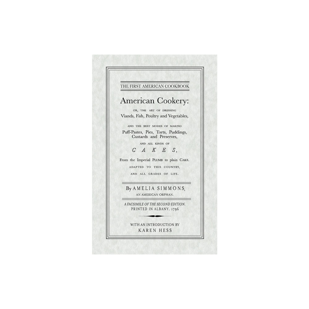 American Cookery - by Amelia Simmons (Paperback)