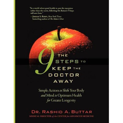 The 9 Steps to Keep the Doctor Away - Large Print by  Rashid A Buttar (Paperback)