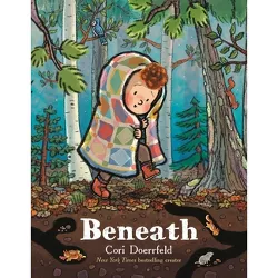 Beneath - by  Cori Doerrfeld (Hardcover)