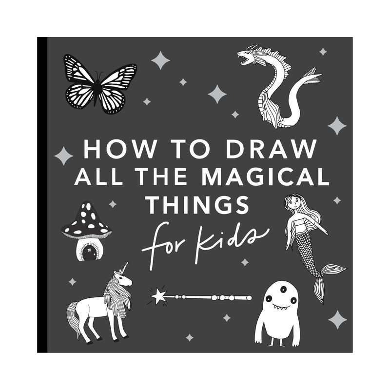 Magical Things: How to Draw Books for Kids with Unicorns, Dragons, Mermaids, and More - (How to Draw for Kids) by  Alli Koch (Paperback), 1 of 2