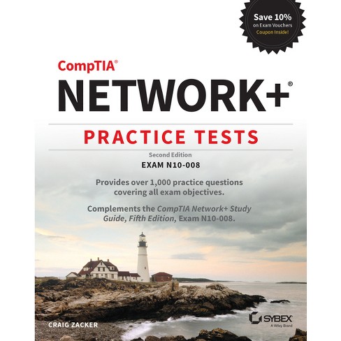 Comptia Network+ Practice Tests - 2nd Edition by Craig Zacker (Paperback)