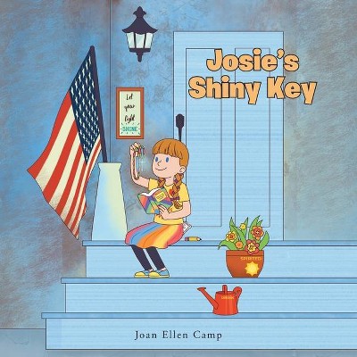 Josie's Shiny Key - by  Joan Ellen Camp (Paperback)