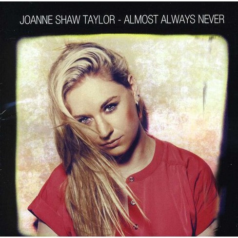 Joanne Shaw Taylor - Almost Always Never (CD) - image 1 of 1