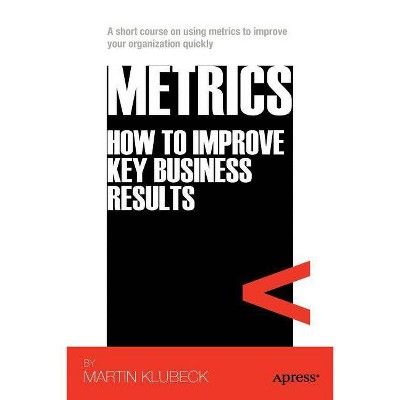 Metrics - by  Martin Klubeck (Paperback)