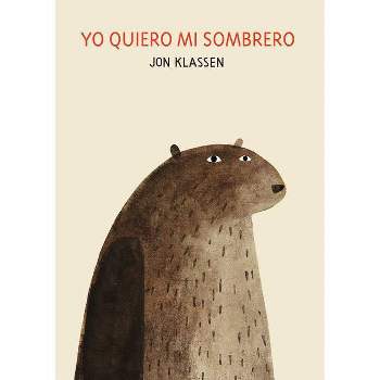 Yo Quiero Mi Sombrero - (Somos8) by  Jon Klassen (Hardcover)