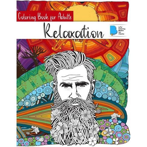 Coloring Book For Adults Relaxation By Coloring Books For Adults Paperback Target