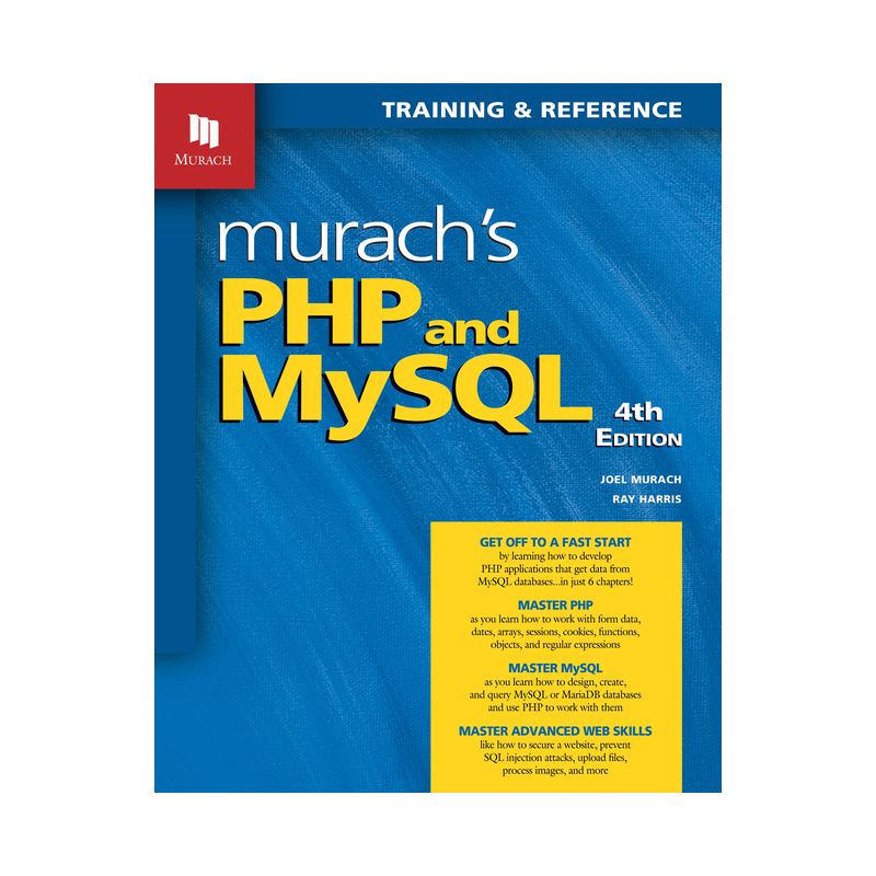 Murach's PHP and MySQL (4th Edition) - by  Joel Murach & Ray Harris (Paperback), 1 of 2