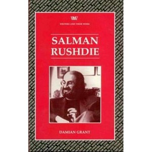 Salman Rushdie (Writers and their Work) - (Writers and Their Work) by  Damian Grant (Paperback) - 1 of 1