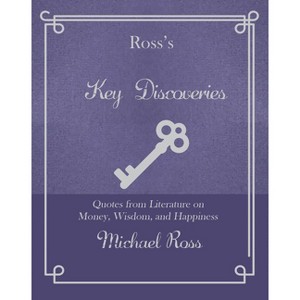 Ross's Key Discoveries - (Ross's Quotations) by  Michael Ross (Hardcover) - 1 of 1