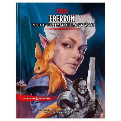Eberron: Rising from the Last War (D&d Campaign Setting and Adventure Book) - (Hardcover)