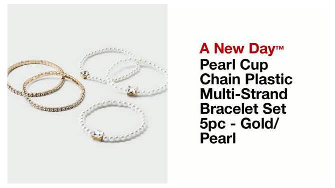 Pearl Cup Chain Plastic Multi-Strand Bracelet Set 5pc - A New Day&#8482; Gold/ Pearl, 2 of 6, play video