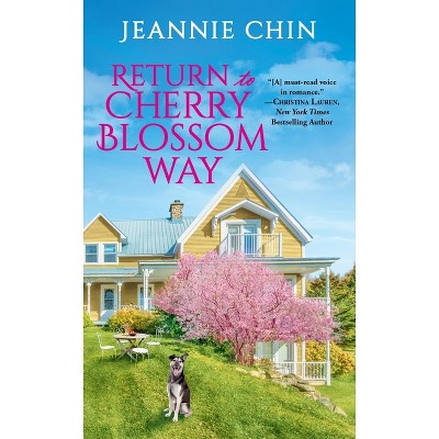 Return to Cherry Blossom Way - (Blue Cedar Falls) by  Jeannie Chin (Paperback)