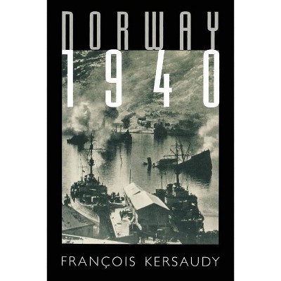 Norway 1940 - (World War II) by  Francois Kersaudy & Franois Kersaudy (Paperback)