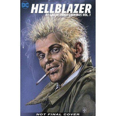 Hellblazer by Garth Ennis Omnibus - (Hardcover)