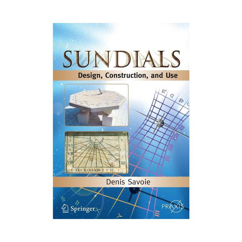 Sundials - by  Denis Savoie (Paperback), 1 of 2