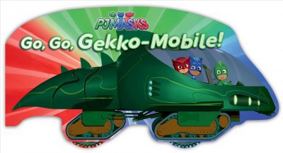 Go, Go, Gekko-Mobile! - (Pj Masks) by  A E Dingee (Board Book)