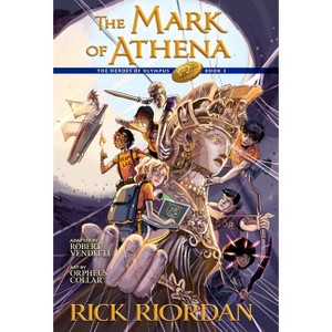 The Heroes of Olympus, Book Three: The Mark of Athena: The Graphic Novel - by Rick Riordan - 1 of 1