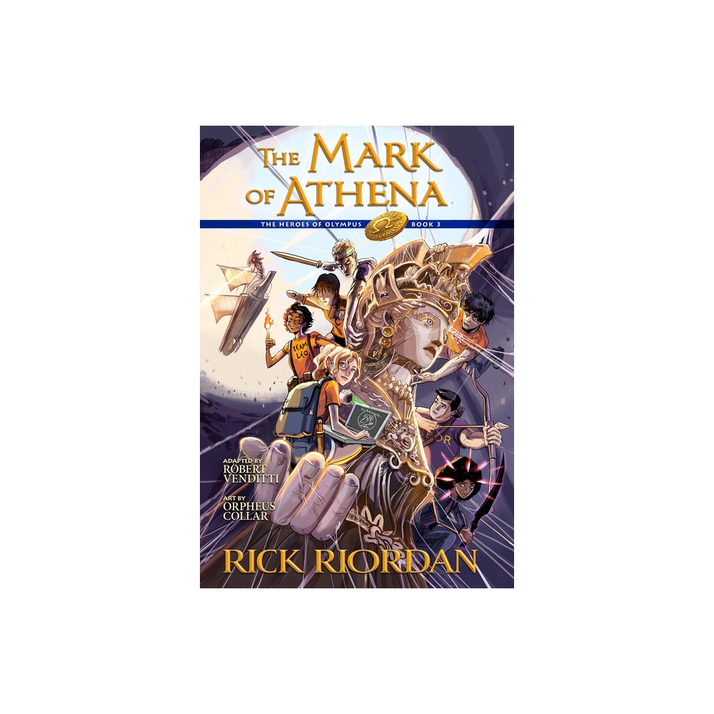The Heroes of Olympus, Book Three: The Mark of Athena: The Graphic Novel - by Rick Riordan (Paperback)