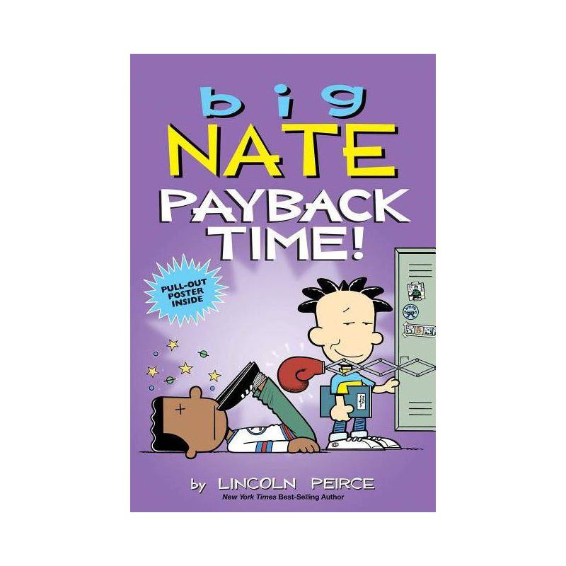 Big Nate - Payback Time! - By Lincoln Peirce ( Paperback ), 1 of 2