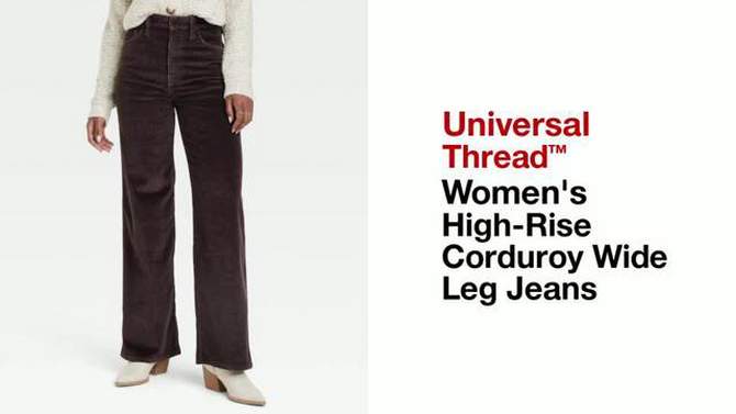 Women's High-Rise Corduroy Wide Leg Jeans - Universal Thread™, 2 of 11, play video