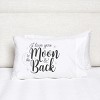 C&F Home Moon & Back Pillowcase - image 2 of 3