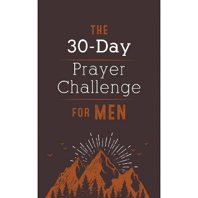 30-Day Prayer Challenge for Men - by  Jess MacCallum (Paperback)