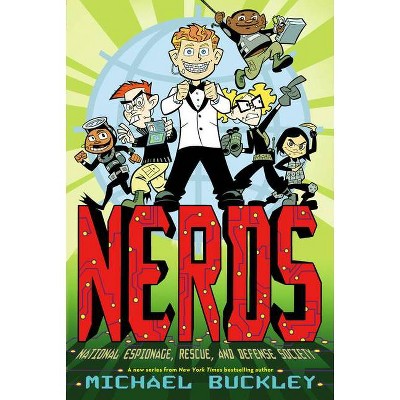 National Espionage, Rescue, and Defense Society (Nerds Book One) - by  Michael Buckley (Paperback)