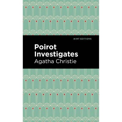 Poirot Investigates - (Mint Editions (Crime, Thrillers and Detective Work)) by Agatha Christie